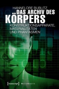 Das Archiv des Körpers - Bublitz, Hannelore