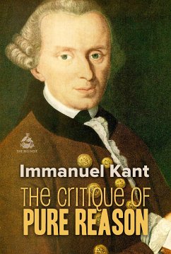 The Critique of Pure Reason (eBook, ePUB) - Kant, Immanuel