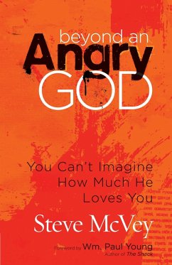 Beyond an Angry God (eBook, ePUB) - Steve McVey