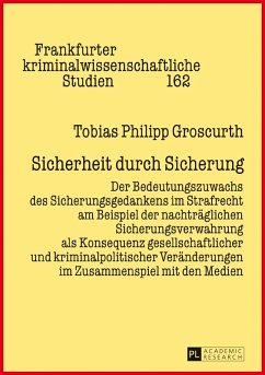 Sicherheit durch Sicherung (eBook, ePUB) - Tobias Philipp Groscurth, Groscurth