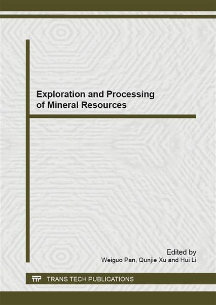 Exploration and Processing of Mineral Resources (eBook, PDF) Exploration and Processing of Mineral Resources (eBook, PDF)