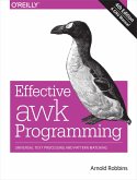 Effective awk Programming (eBook, ePUB)