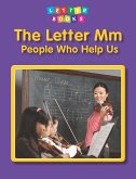 Letter Mm: People Who Help Us (eBook, PDF)