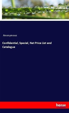 Confidential, Special, Net Price List and Catalogue