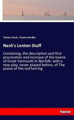 Nash's Lenten Stuff - Nash, Thomas;Hindley, Charles