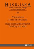 Hegel in der Kritik zwischen Schelling und Marx (eBook, ePUB)