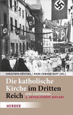 Die katholische Kirche im Dritten Reich (eBook, PDF)