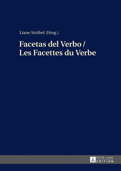 Facetas del Verbo / Les Facettes du Verbe (eBook, ePUB)