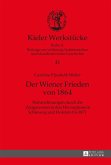 Der Wiener Frieden von 1864 (eBook, PDF)