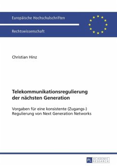 Telekommunikationsregulierung der naechsten Generation (eBook, PDF) - Hinz, Christian