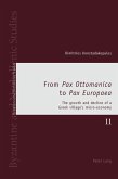 From Pax Ottomanica to Pax Europaea (eBook, PDF)