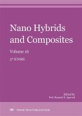 Nano Hybrids and Composites Vol. 16 (eBook, PDF) Nano Hybrids and Composites Vol. 16 (eBook, PDF)