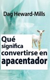 Qué significa convertirse en Apacentador (eBook, ePUB)