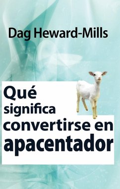 Cover Qué significa convertirse en Apacentador (eBook, ePUB)