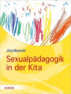 Sexualpädagogik in der Kita (eBook, PDF) - Maywald, Jörg