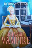 Madame Vampire (eBook, ePUB)