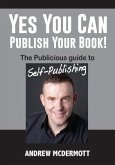 Yes You Can Publish Your Book! (eBook, ePUB)
