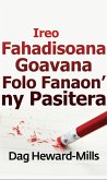 Ireo Fahadisoana Goavana Folo Fanaon' ny Pasitera (eBook, ePUB)