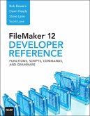FileMaker 12 Developers Reference (eBook, ePUB)