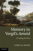 Memory in Vergil's Aeneid (eBook, ePUB)