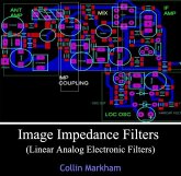 Image Impedance Filters (Linear Analog Electronic Filters) (eBook, PDF)