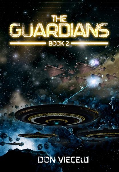 The Guardians - Book 2 (The Guardians Series, Books 1-3, #3) (eBook, ePUB)
