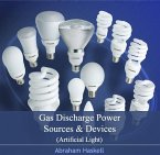 Gas Discharge Power Sources & Devices (Artificial Light) (eBook, PDF)