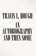 An Autobiography and Then Some (eBook,... - Bild 1
