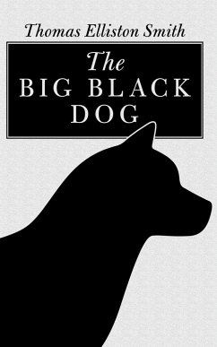 The Big Black Dog (eBook, ePUB)