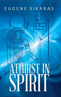 Athirst in Spirit (eBook, ePUB) - Sierras, Eugene