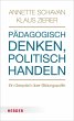 Pädagogisch denken - politisch handeln... - Bild 1
