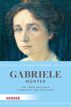 Gabriele Münter (eBook, ePUB) - Schröder, Stefanie