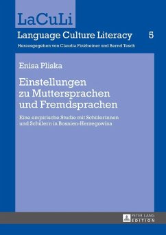 Einstellungen zu Muttersprachen und Fremdsprachen (eBook, ePUB) - Enisa Pliska, Pliska
