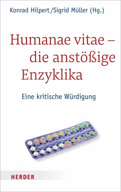 Humanae vitae - die anstößige Enzyklika (eBook, PDF)