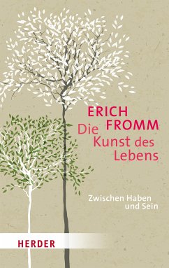 Die Kunst des Lebens (eBook, ePUB) - Fromm, Erich