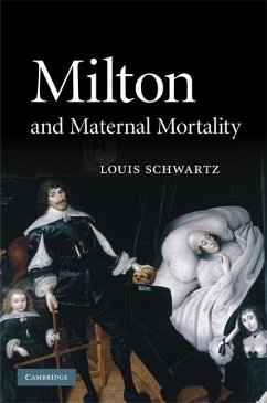 Milton and Maternal Mortality (eBook, ePUB) - Schwartz, Louis