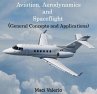 Aviation, Aerodynamics and spaceflight... - Bild 1