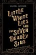 Little White Lies and the Seven Deadly... - Bild 1
