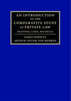 Introduction to the Comparative Study of Private Law (eBook, ePUB) - Gordley, James