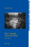 W.G. Sebalds Nach der Natur (eBook, PDF)
