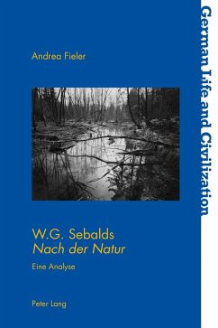 W.G. Sebalds Nach der Natur (eBook, PDF) - Fieler, Andrea