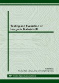 Testing and Evaluation of Inorganic Materials III (eBook, PDF)