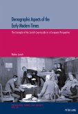 Demographic Aspects of the Early Modern Times (eBook, ePUB)