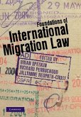 Foundations of International Migration Law (eBook, ePUB)