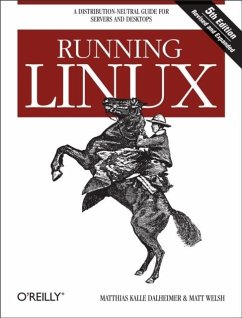 Running Linux (eBook, ePUB) - Dalheimer, Matthias Kalle