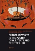 European Voices in the Poetry of W.B. Yeats and Geoffrey Hill (eBook, ePUB)