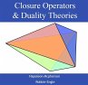Closure Operators & Duality Theories... - Bild 1