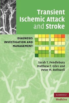 Transient Ischemic Attack and Stroke (eBook, ePUB) - Pendlebury, Sarah T.