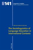 Sociolinguistics of Language Education in International Contexts (eBook, PDF)