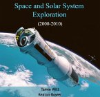 Space and Solar System Exploration (2000-2010) (eBook, PDF)